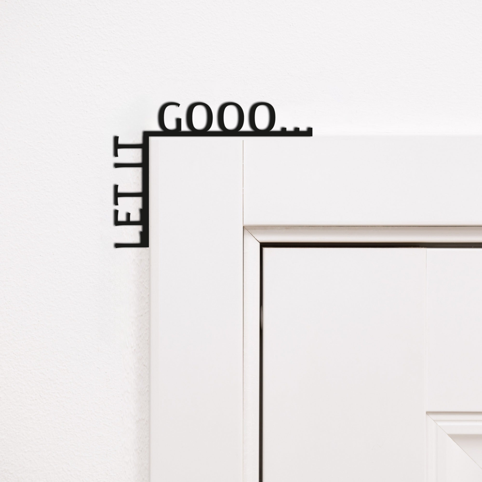 Wooden Corner Quote – Let It Gooo…