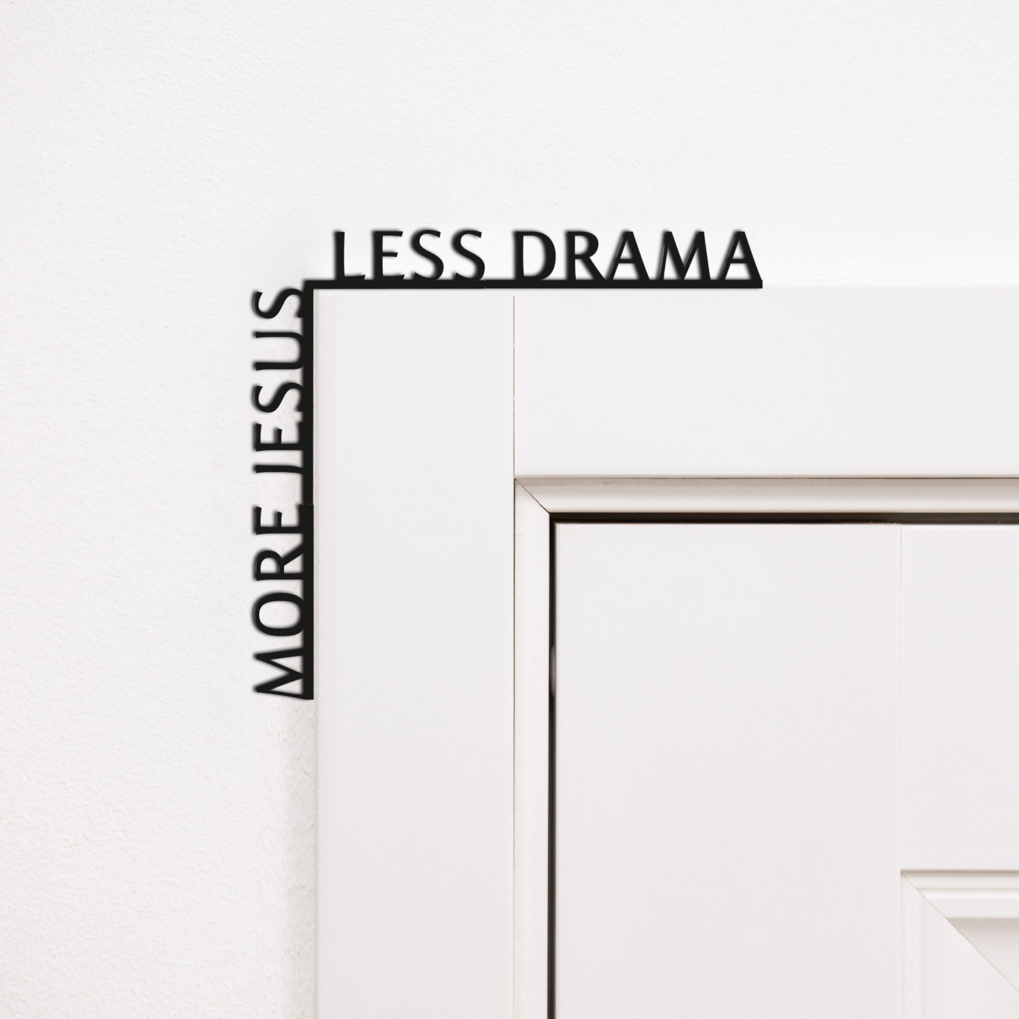 Wooden Corner Quote – More Jesus Less Drama