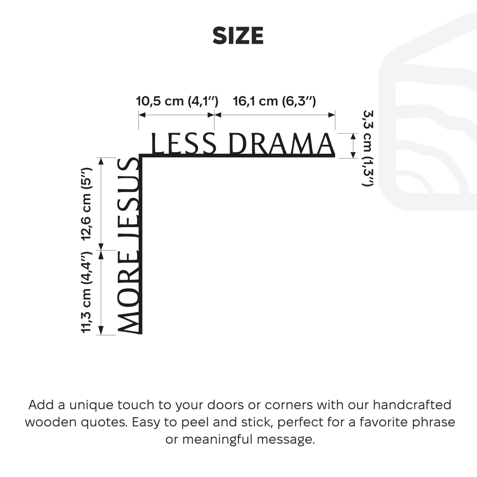 Wooden Corner Quote – More Jesus Less Drama