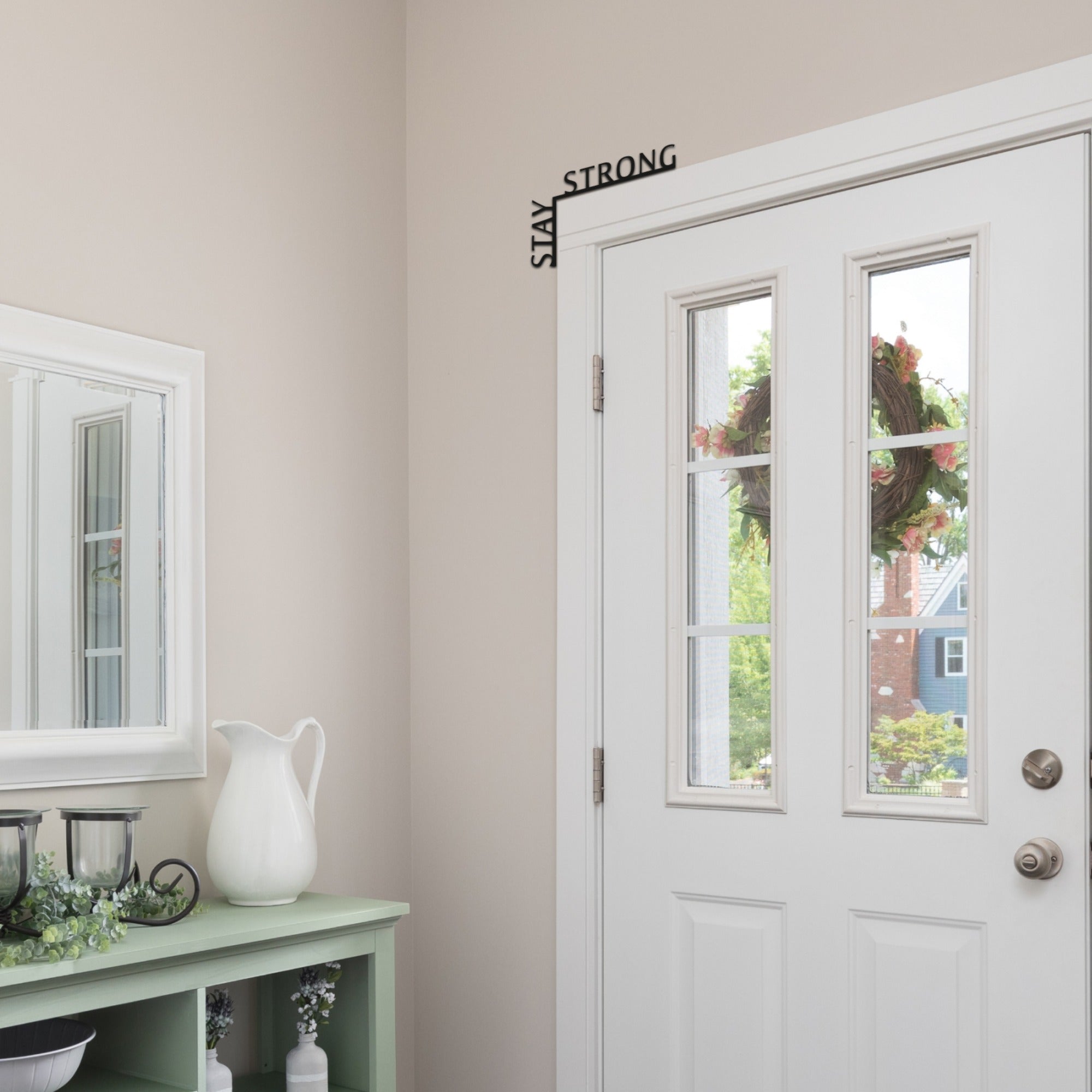 Wooden Corner Quote – Stay Strong