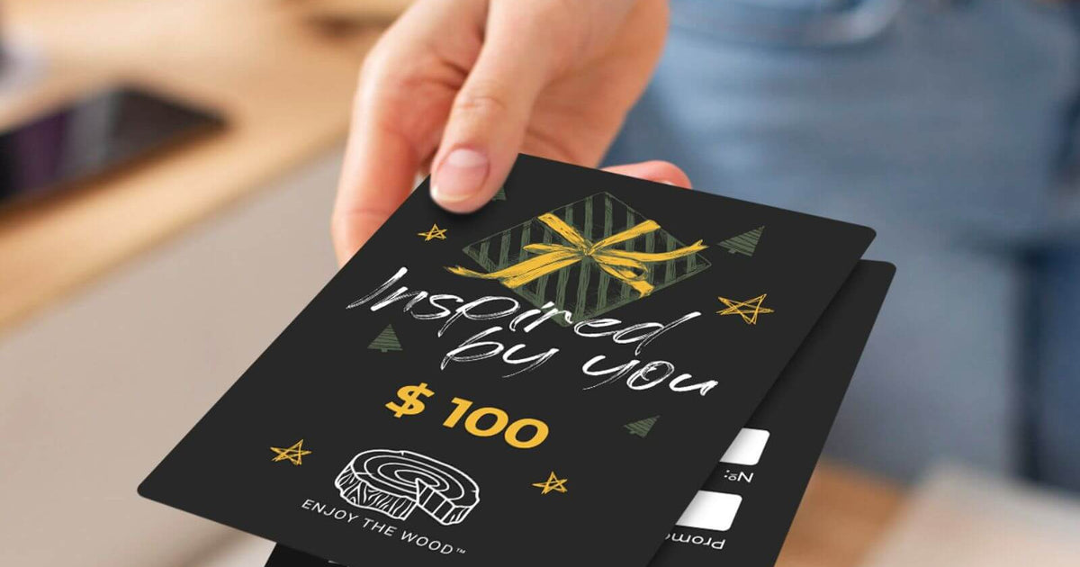 Gift Card Inspired by ENJOY THE WOOD for All Products